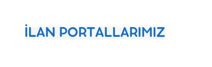 İLAN PORTALLARIMIZ